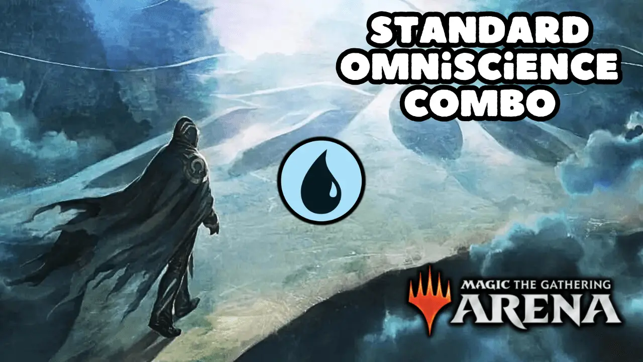 Explore a powerful Omniscience deck for Magic: The Gathering Standard. Achieve early combos and counter aggro strategies in this competitive deck tech.