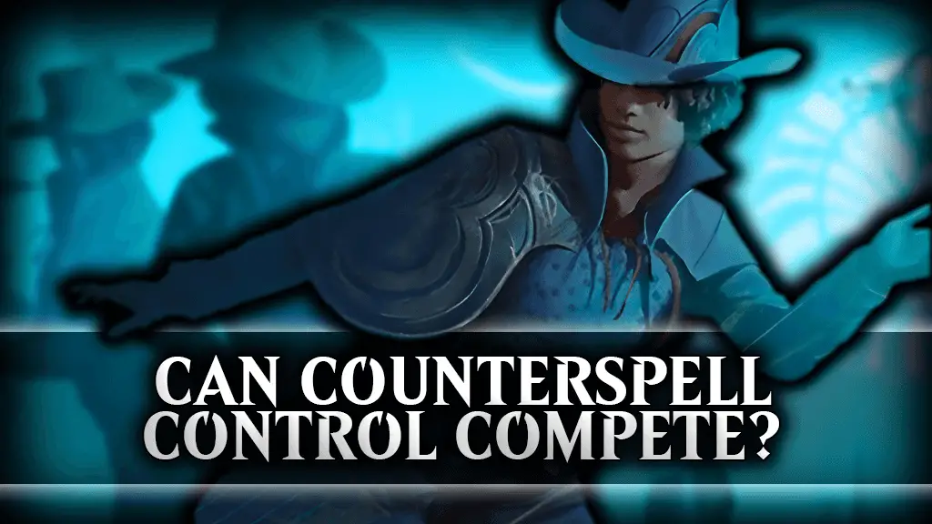 Explore if counterspell control can thrive in Magic: The Gathering's competitive Standard format. Discover strategies to counter aggressive decks in Best of 3.