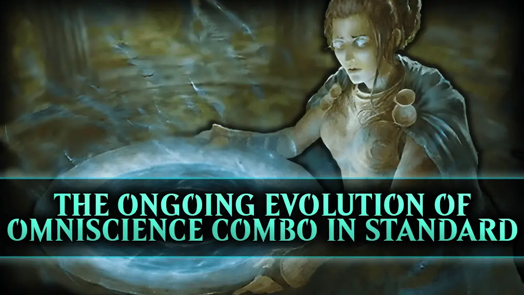 Explore the evolution of the Omniscience Combo deck in Magic: The Gathering Standard. Discover new strategies and key cards for competitive success!