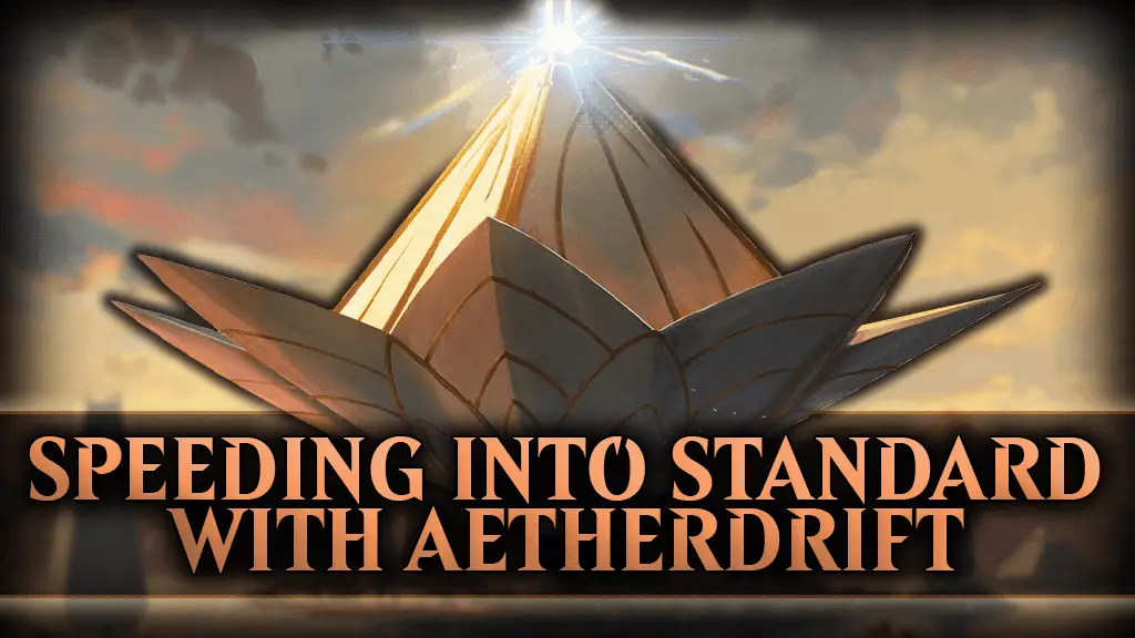 Explore thrilling new strategies with Aetherdrift in Magic: The Gathering's Standard format. Discover competitive decks and synergies to dominate your games.