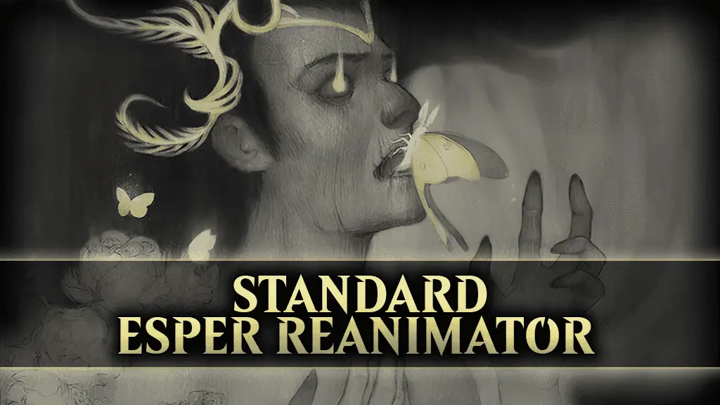 Discover the power of Esper Reanimator in Standard MTG! Explore top decks, strategies, and insights to dominate Best of 3 competitive play.