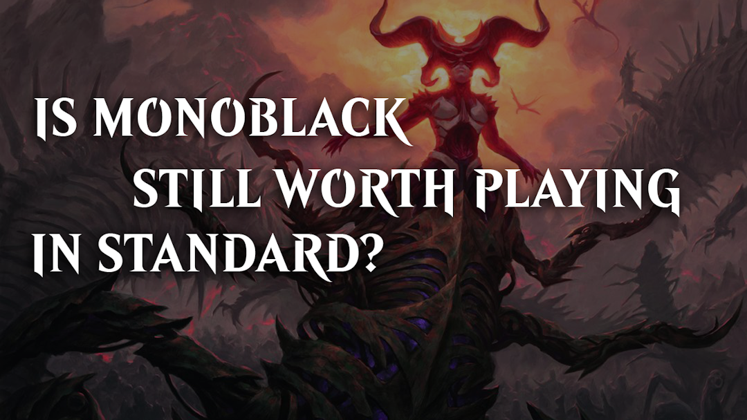 Delve into the current MTG Standard meta to discover if Mono-Black decks hold their ground. Get insights on card choices, matchups, and strategies.